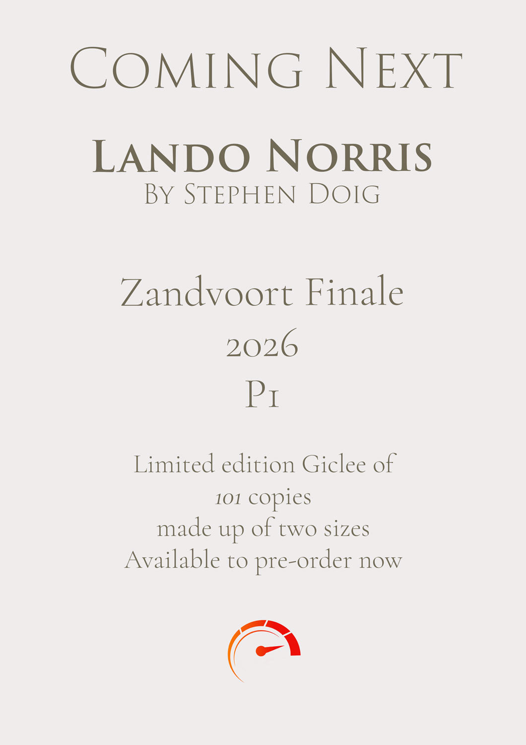 Lando Norris Zandvoort Finale 2026 Ltd edition giclee print by Stephen Doig