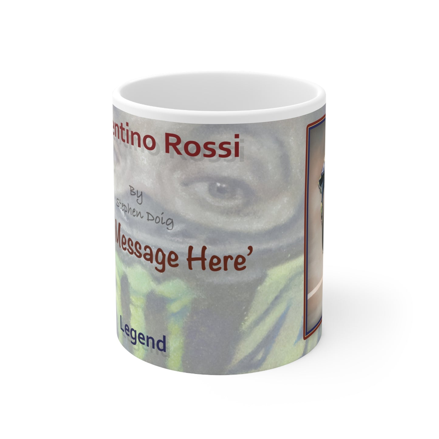 Valentino Rossi  MotoGP Legend  Personalisable Coffee Mug  by Stephen Doig