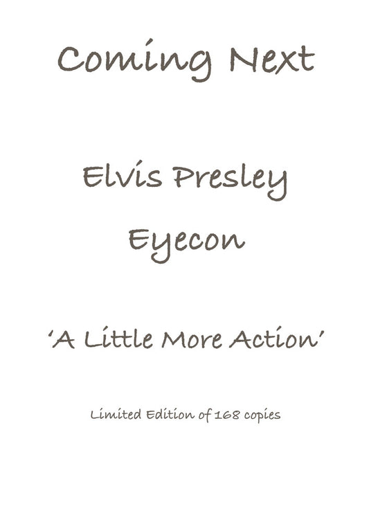 Elvis Presley -  A Little More Action -  Eyecon by Stephen Doig